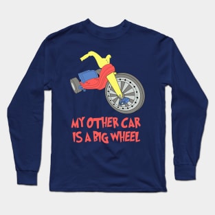 My Other Car Long Sleeve T-Shirt